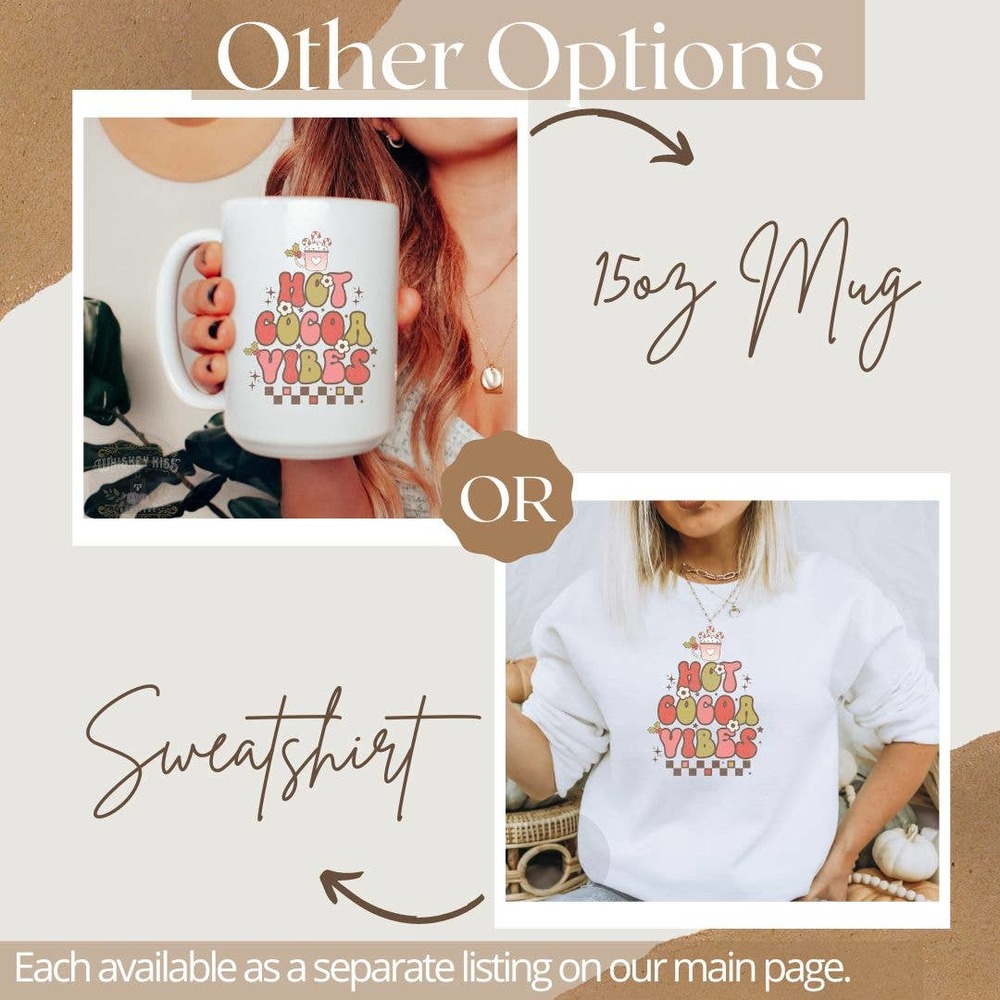 HOT COCOA VIBES Handmade Sublimated Graphic Crewneck Sweatshirt - Picture 6 of 10
